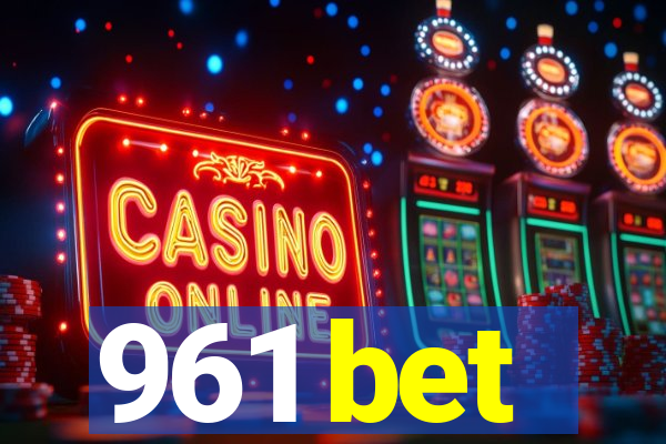 961 bet